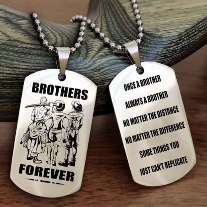 TWD Customizable engraved dog tag double sided gift from brother - Brother Forever Once A Brother Always A Brother