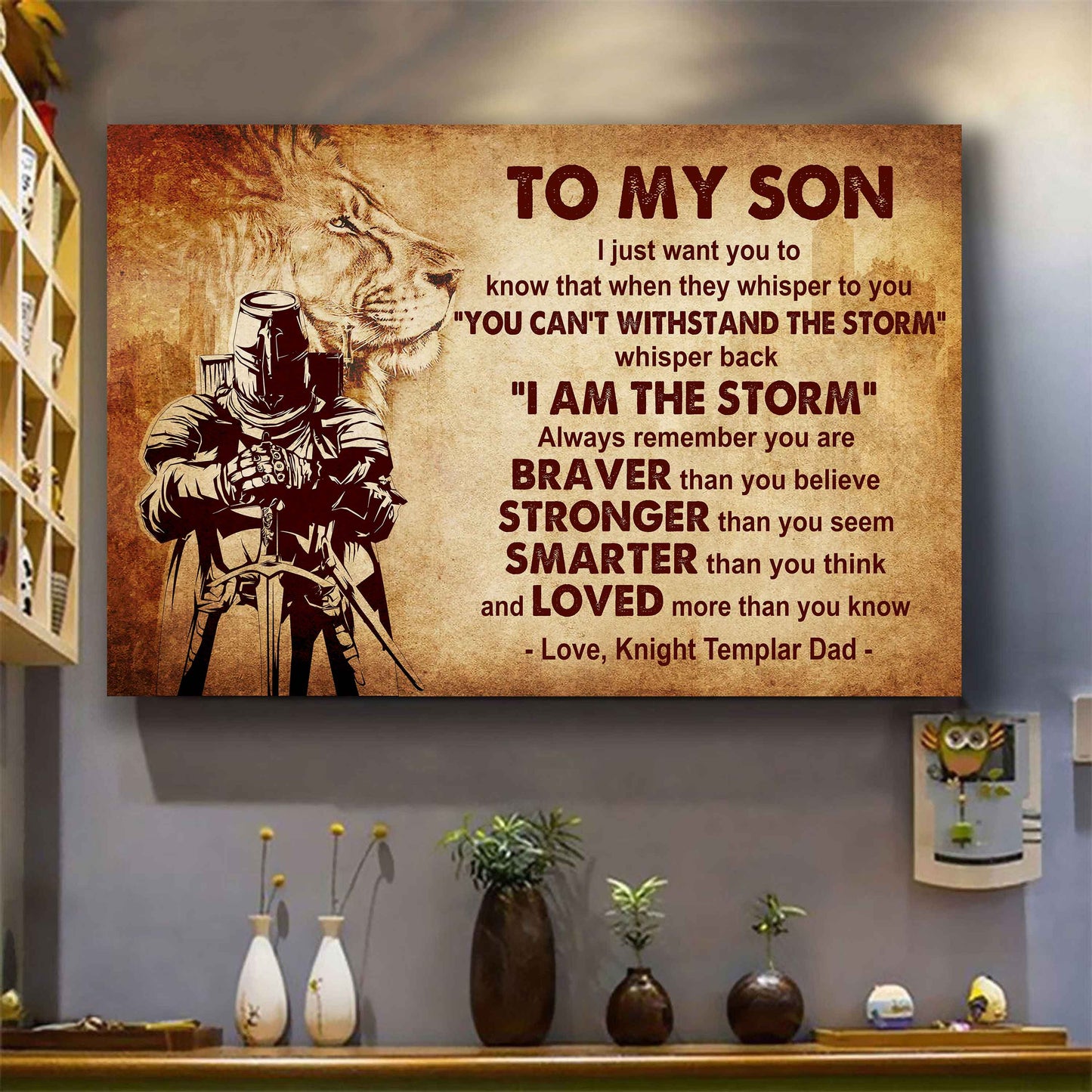 New Version Warrior Poster Canvas Whisper Back I'm The Storm From Dad To Son Gift For Your Son Motivational Quotes