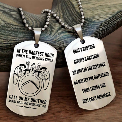 Samurai customizable engraved dog tag double sided gift from brother Once A Brother Always A Brother