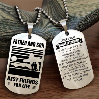 Sport Personalized Double Sided Dog Tag Father And Son Best Friend For Life - Never Forget Your Way Back Home