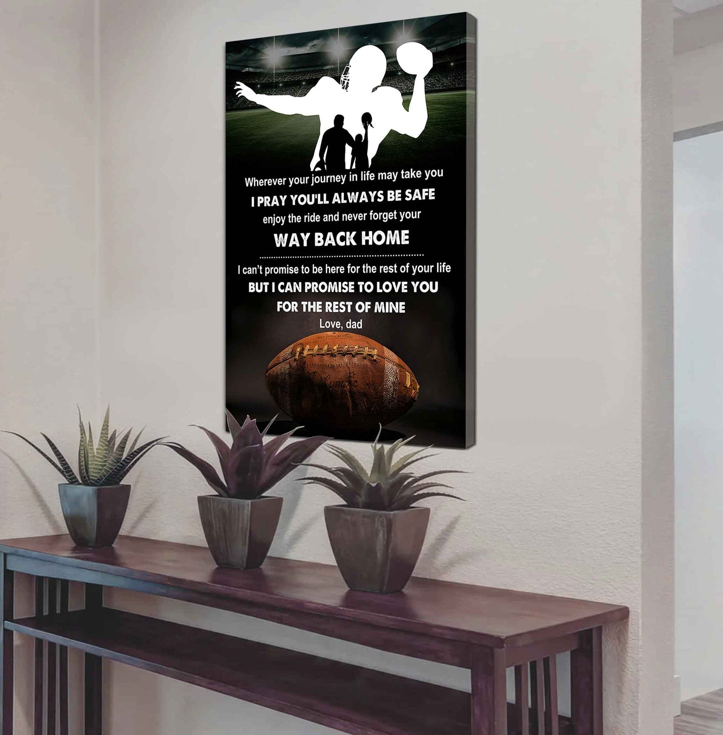 Poster Canvas To My Son Never Forget Your Way Back Home Gift From Dad