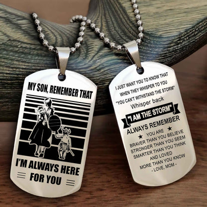 Double side Dog Tag My Son Remember That From Mom To Son With Message On The Back Gift For Your Son