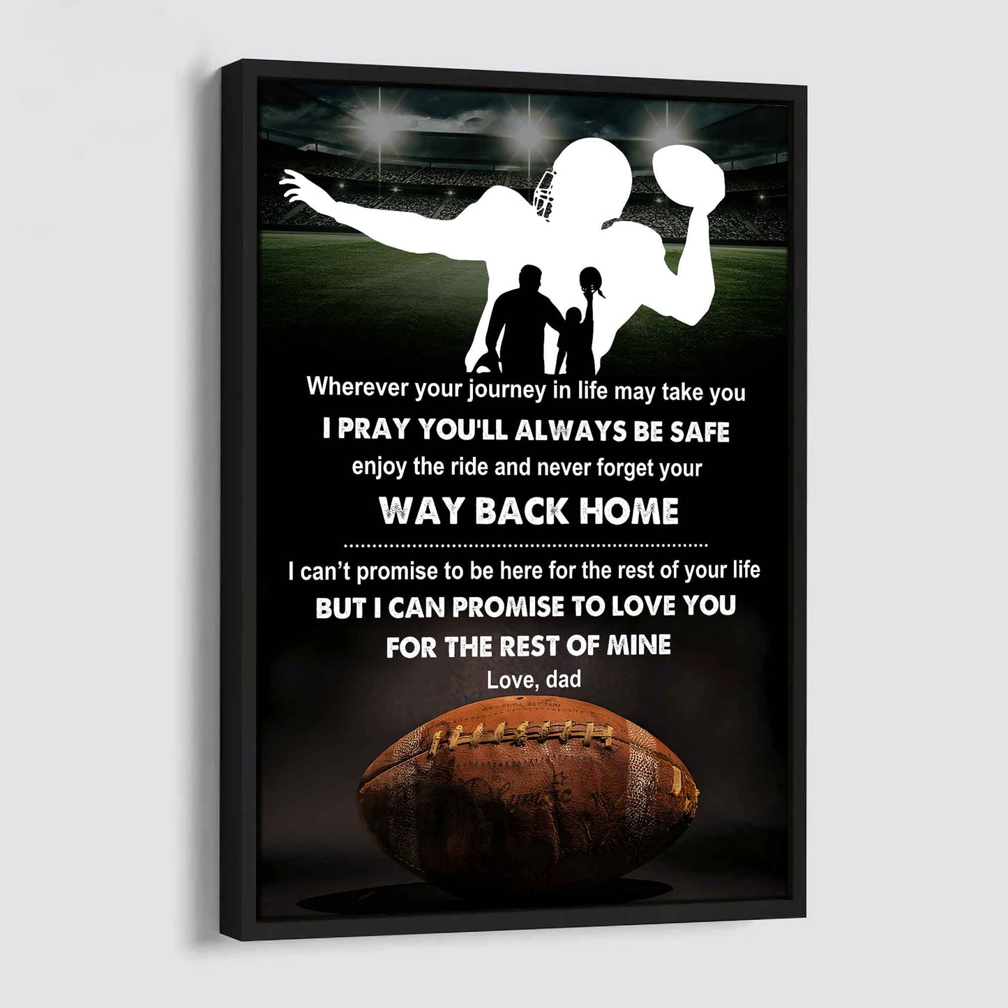Poster Canvas To My Son Never Forget Your Way Back Home Gift From Dad