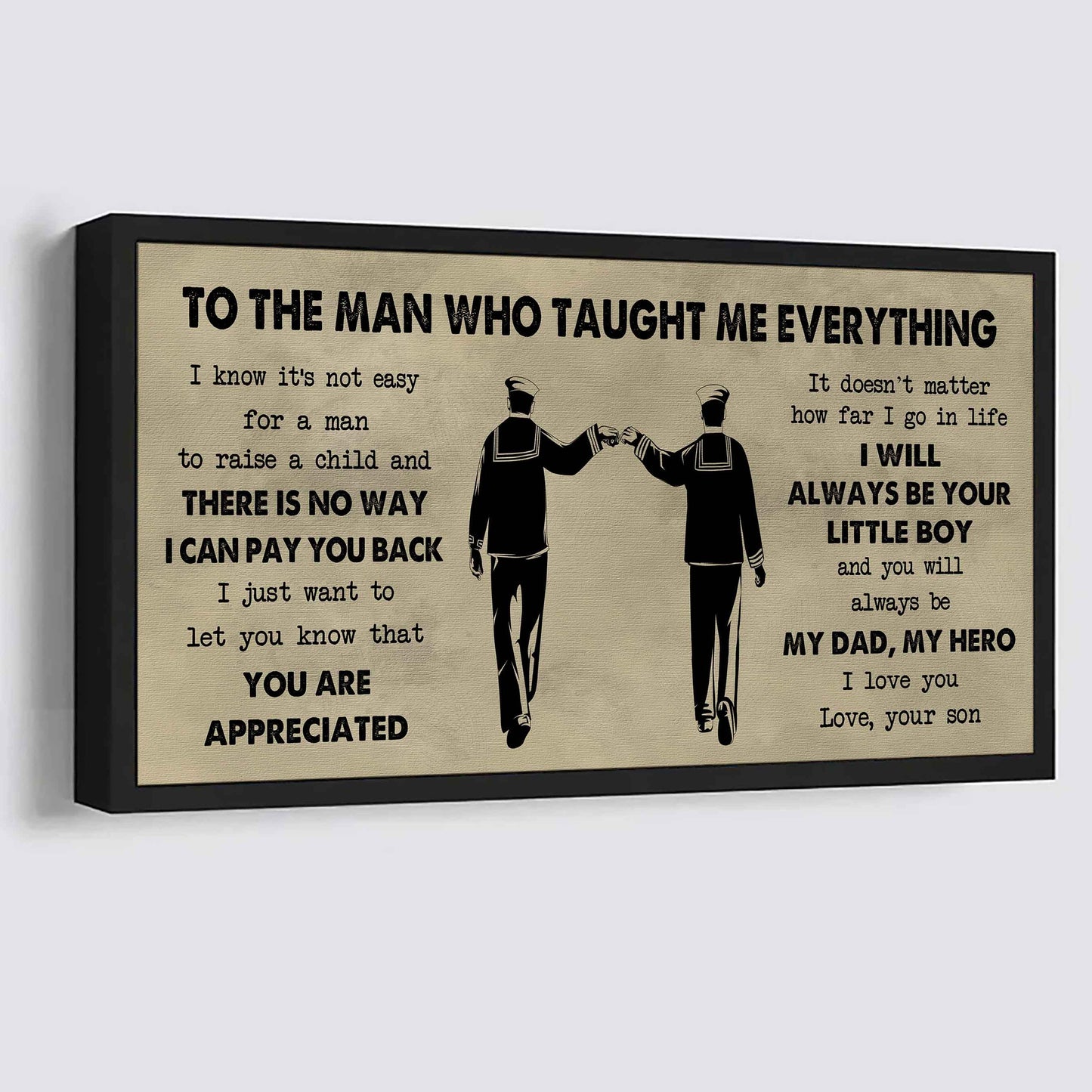 Family Poster Horizontal Canvas To My Dad I Know It's Not Easy To Raise A Child I Will Always Be Your Little Boy Gift From Son To Dad