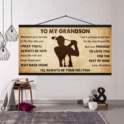 Personalized Sport Poster Canvas I'll Be Your No 1 Fan Grandma To Grandson - Never Forget Your Way Back Home