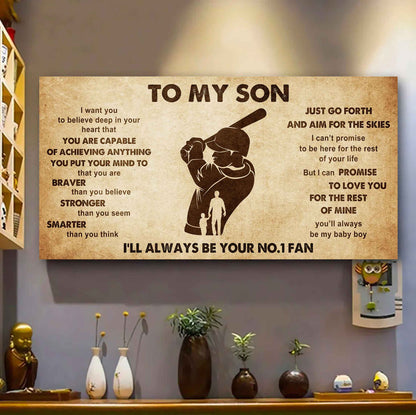 Personalized Sport Poster Canvas I'll Be Your No 1 Fan Dad To Son - That You Are Braver Than You Believe Just Go Forth
