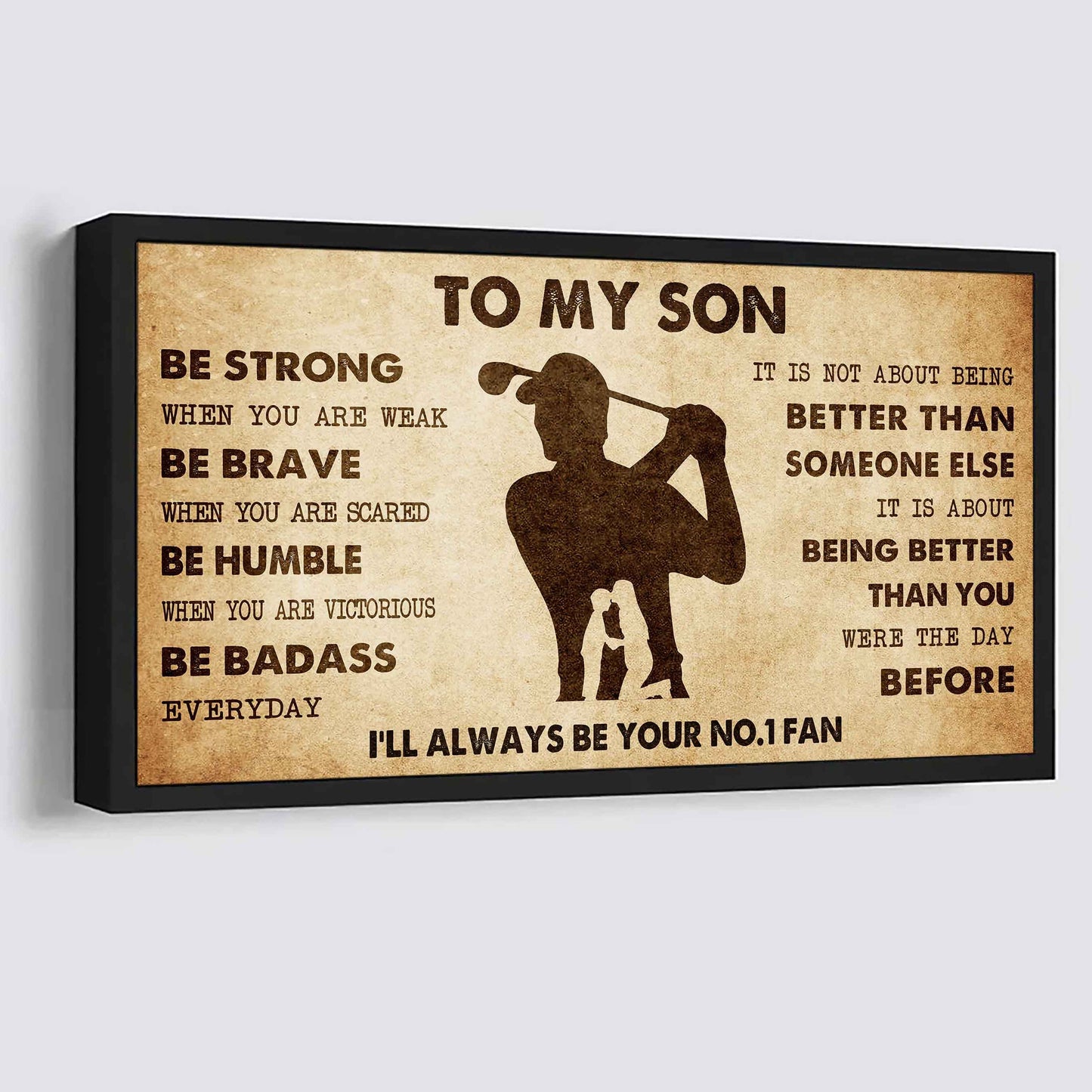 Personalized Sport Poster Canvas I'll Be Your No 1 Fan Mom To Son - Be Strong When You Are Weak Be Badass Everyday