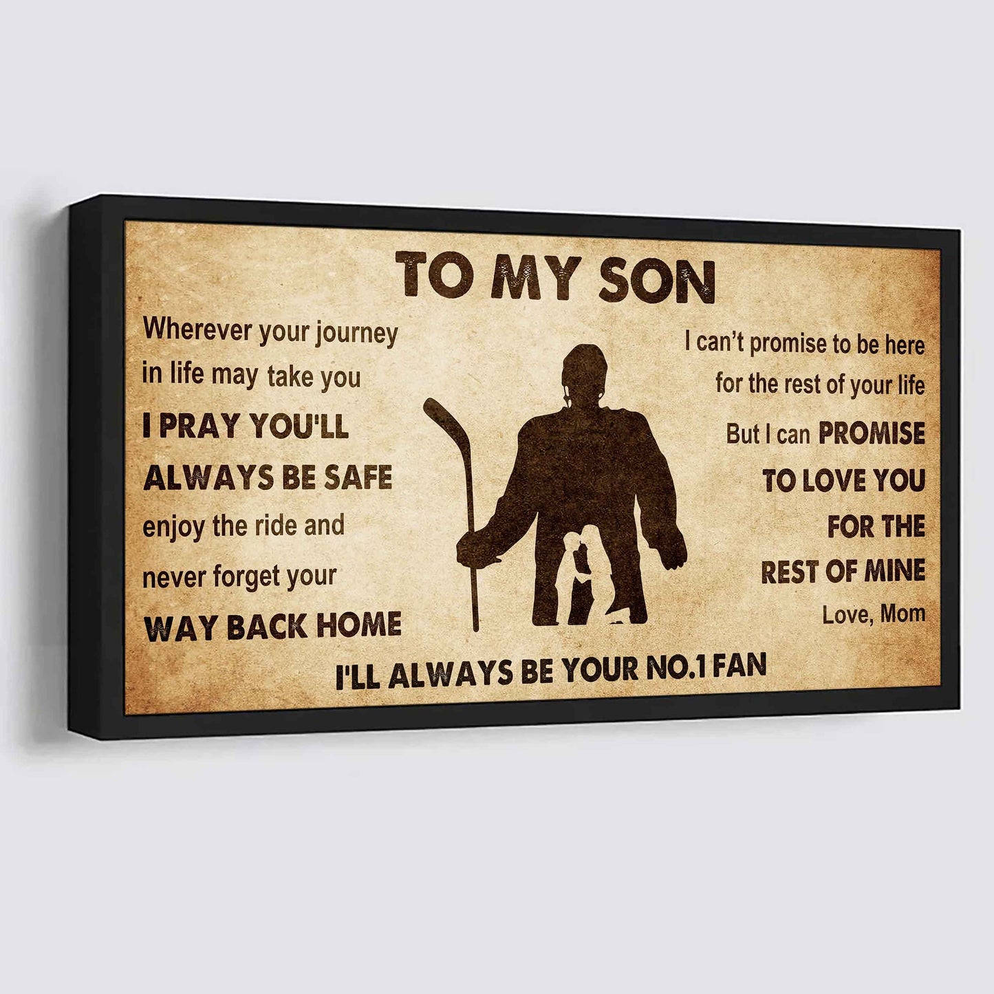 Personalized Sport Poster Canvas I'll Be Your No 1 Fan Mom To Son - Never Forget Your Way Back Home