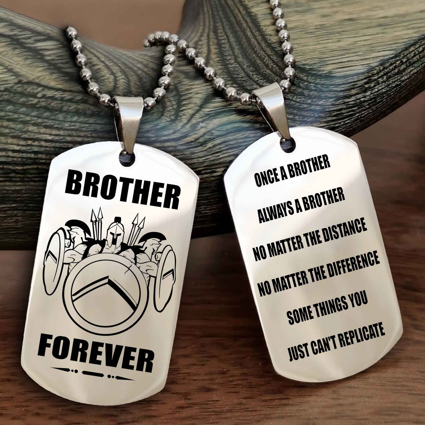 OP Customizable engraved dog tag double sided gift from brother - Brother Forever Once A Brother Always A Brother
