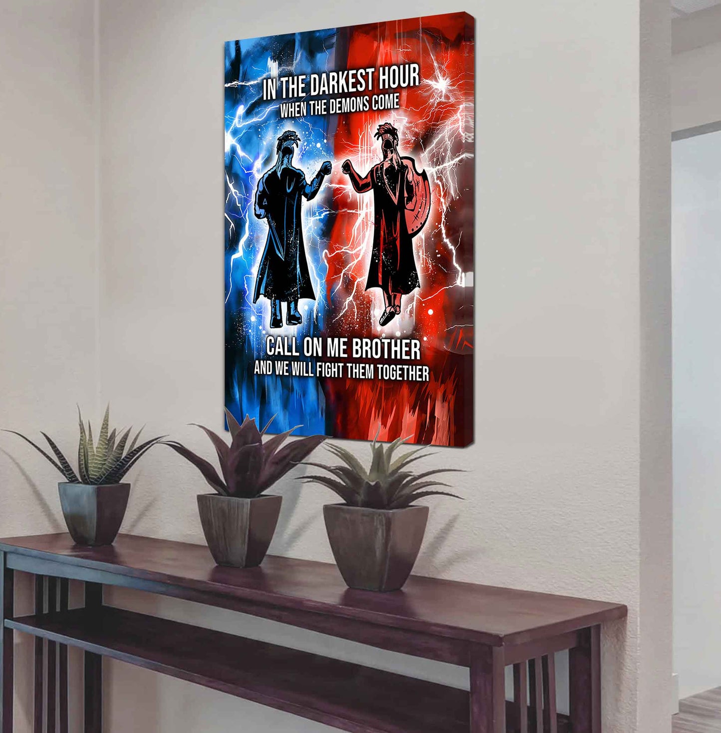 DRB Canvas Wall Art Call On Me Brother And We Will Fight Them Together Gift For Your Friend
