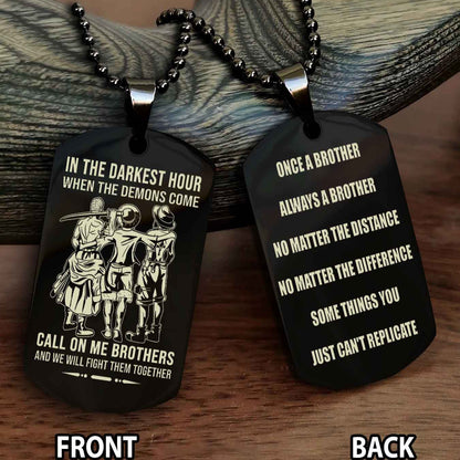 OP tem 3 Customizable engraved dog tag double sided gift from brother Once A Brother Always A Brother