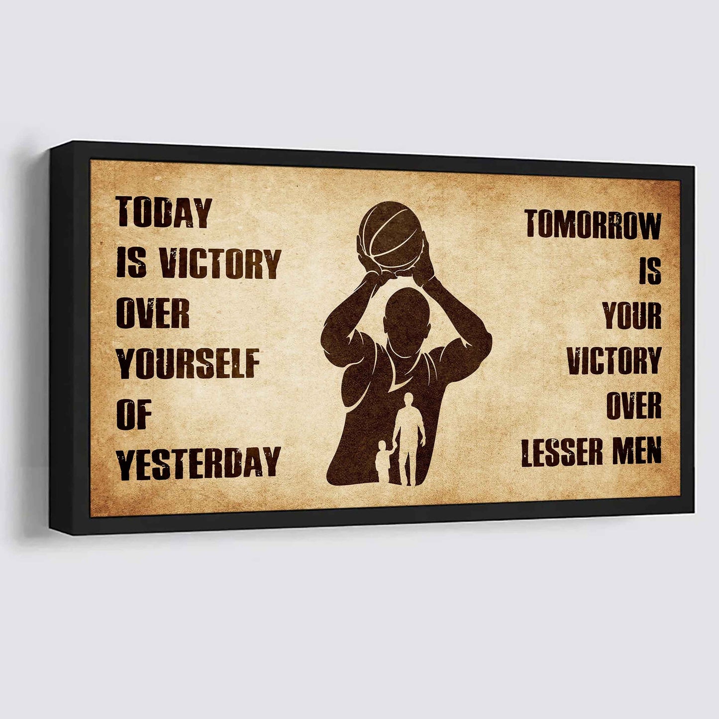 Personalized Samurai Poster Canvas - Today Is Victory Over Yourself Of Yesterday Tomorrow Is Your Victory Over Lesser Men