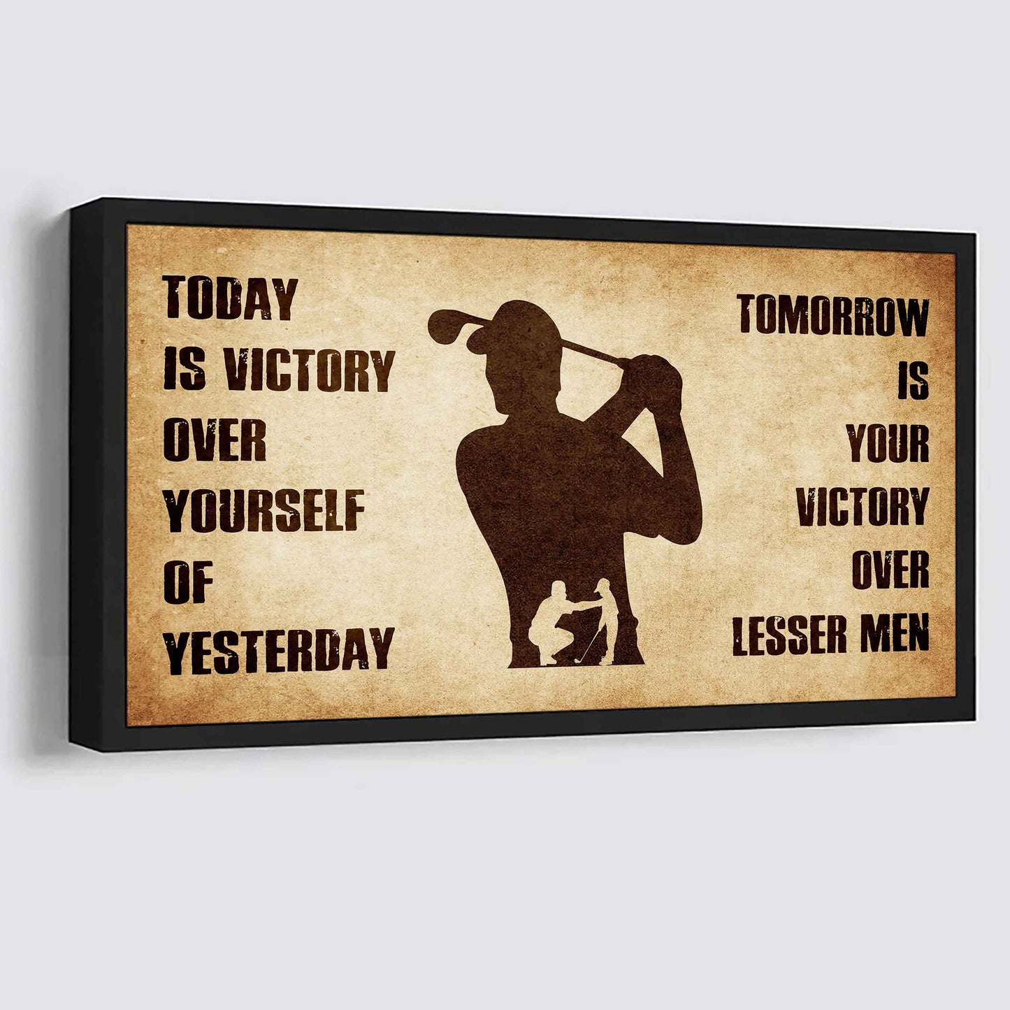 Personalized Samurai Poster Canvas - Today Is Victory Over Yourself Of Yesterday Tomorrow Is Your Victory Over Lesser Men