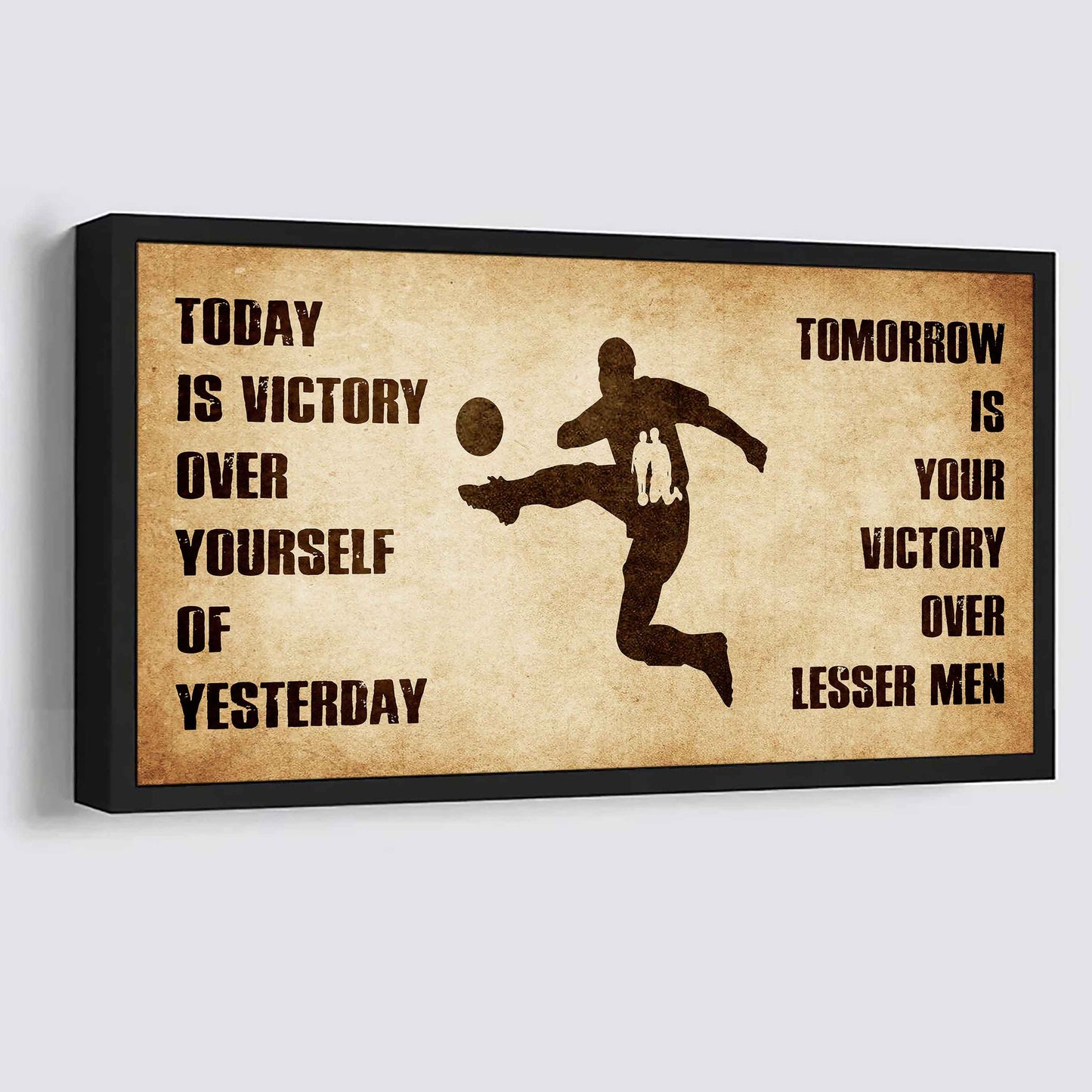 Personalized Samurai Poster Canvas - Today Is Victory Over Yourself Of Yesterday Tomorrow Is Your Victory Over Lesser Men