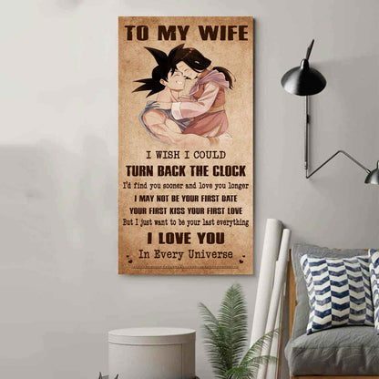 Family Poster Canvas To My Wife I Wish I Could Turn Back The Clock - I Love You Forever And Always Gift For Your Wife