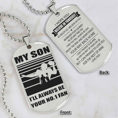 Sport Personalized Double Sided Dog Tag I Will Always Be Your No 1 Fan - Never Forget Your Way Back Home Gift From Dad To Son