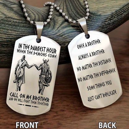 Viking Customizable engraved dog tag double sided gift from brother Once A Brother Always A Brother