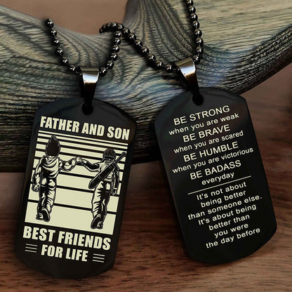 Samurai Personalized Double Sided Dog Tag Silver To My Son I Love You - Be Strong When You Are Weak Gift From Dad To Son