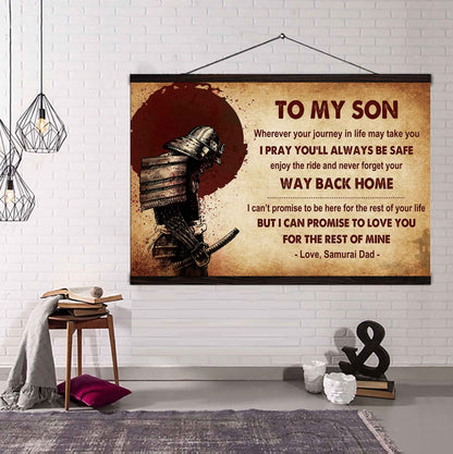 Samurai Poster Canvas Your Way Back Home From Dad To Son Gift For Your Son