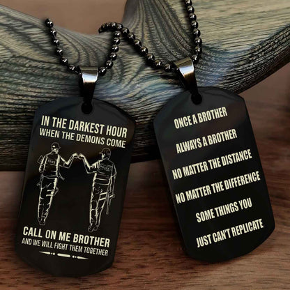 Customizable engraved dog tag double sided gift from brother Once A Brother Always A Brother