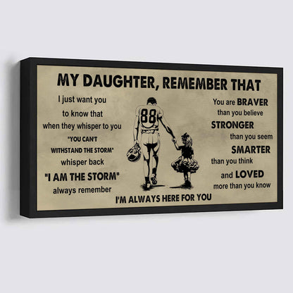 Soldier To My Daughter Remember That When They Whisper To You Whisper Back I'm The Storm I'm Always Here For You