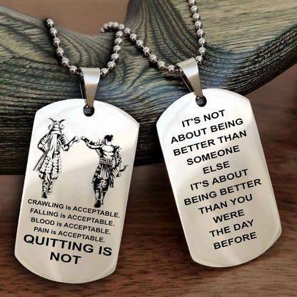 Spartan Double Sided Dog Tag Quiting Is Not It Is About Being Better Than You Were The Day Before