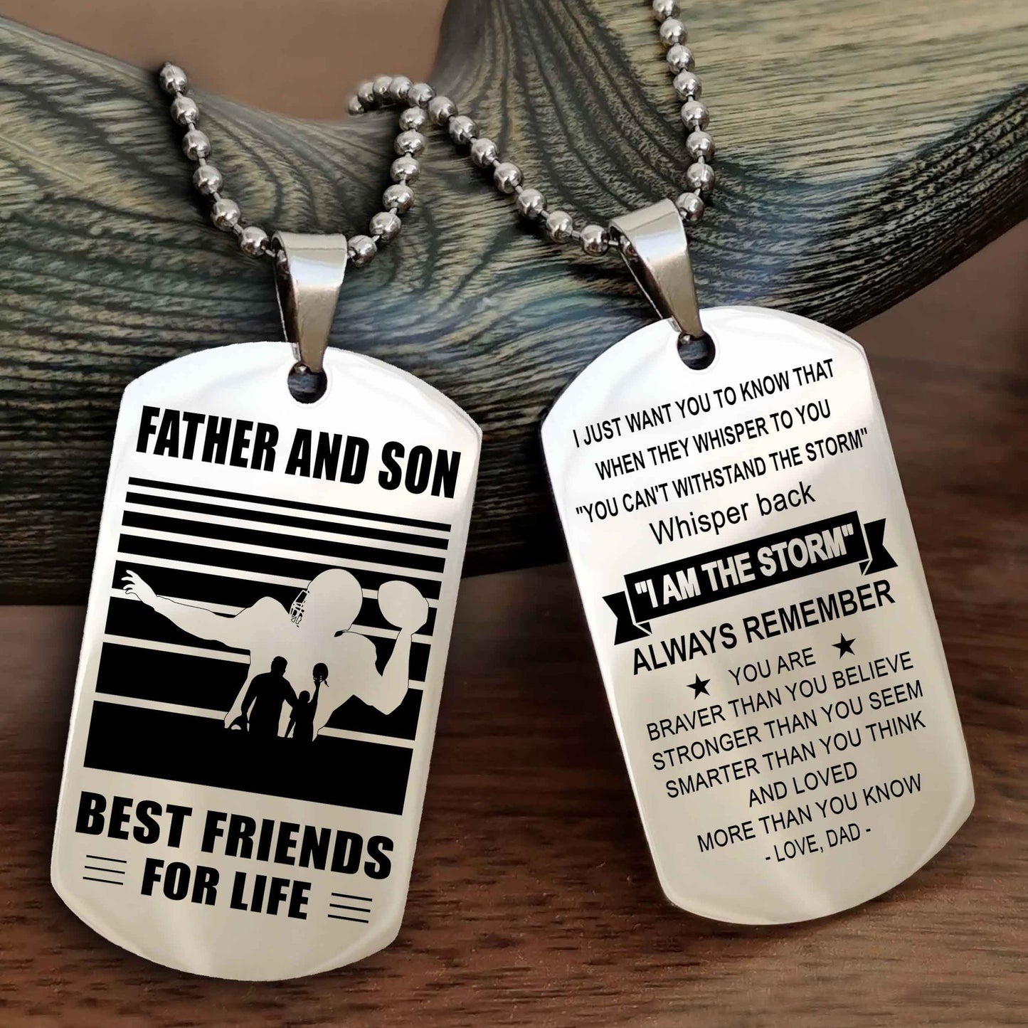 Sport Personalized Double Sided Dog Tag Father And Son Best Friend For Life - Whisper Back I'm The Storm
