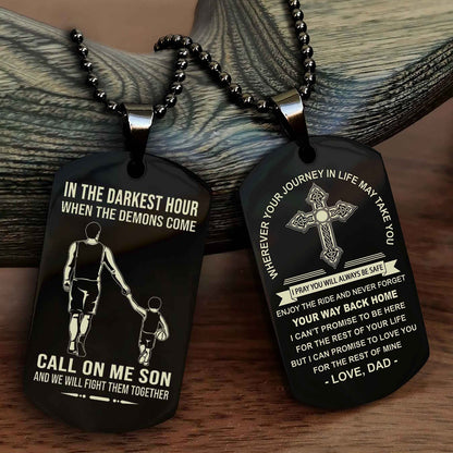 Samurai Double Sided Cross Dog Tag Call On Me Son - Gift For Son From Dad Your Way Back Home