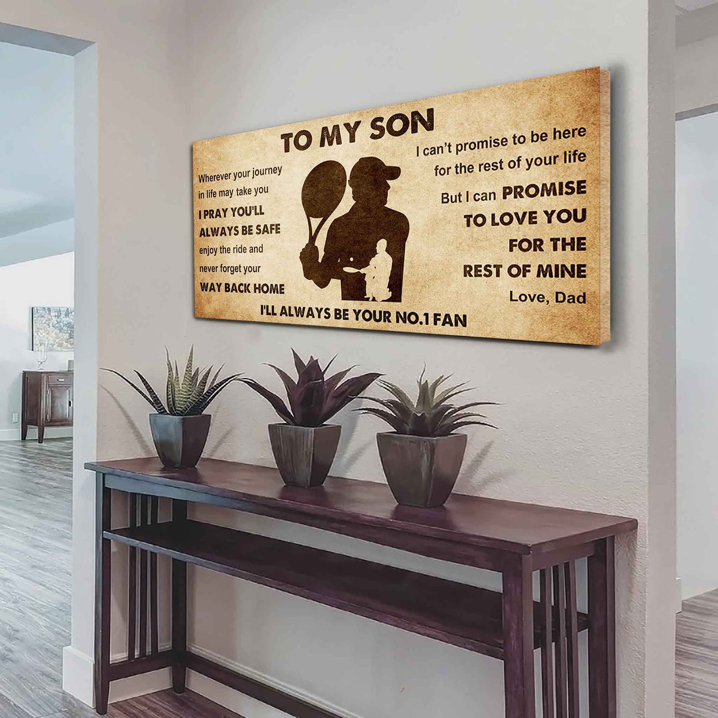 Personalized Sport Poster Canvas I'll Be Your No 1 Fan Dad To Son - Never Forget Your Way Back Home