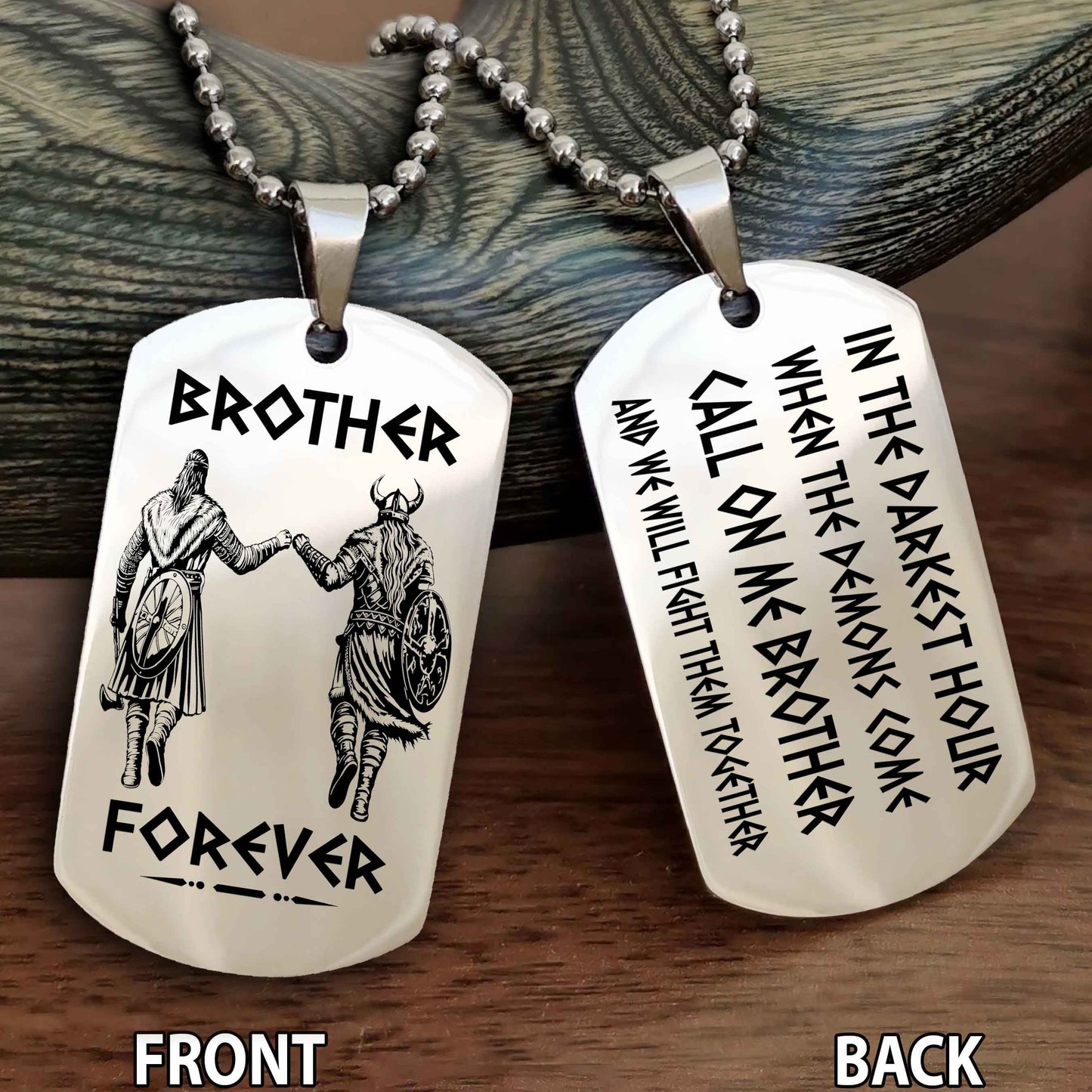 Biker Engraved Double Sided Dog Tag Call On Me Brother NAG Brothers Forever We Will Fight Them Together