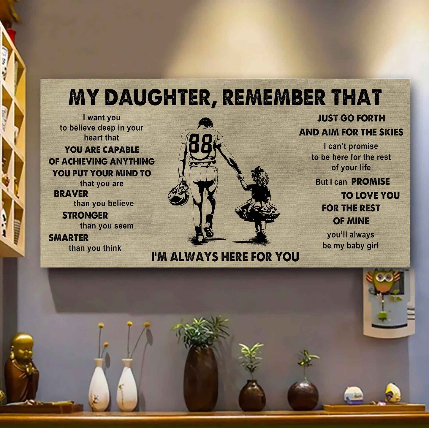 Soldier To My Daughter Remember That Just Go Forth And Aim For The Skies I'm Always Here For You