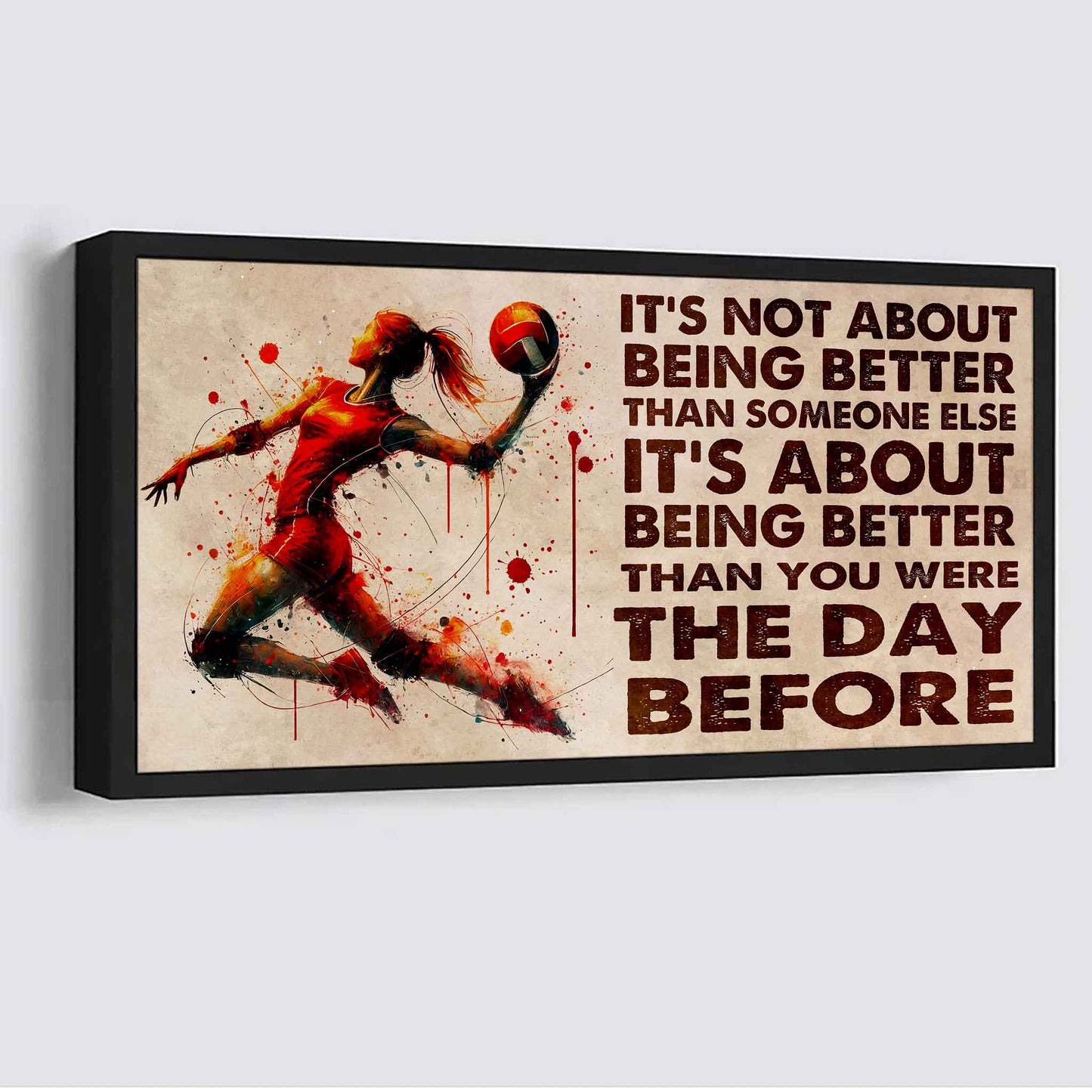 Water Color Woman Basketball Poster Canvas It Is Not About Being Better Than Someone Else Gift For Your Loving Woman