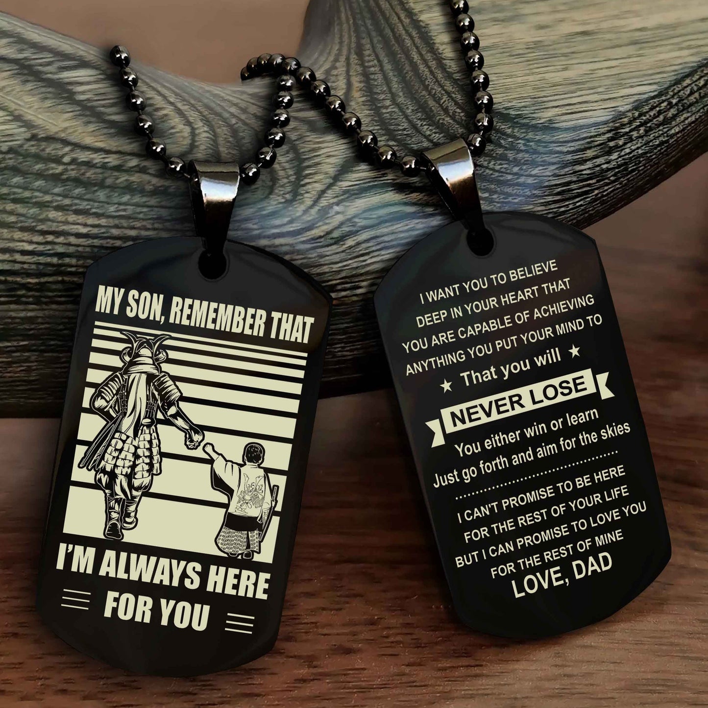 Samurai Personalized Double Sided Dog Tag My Son Remember That I Will Always Here You Will Never Lose You Either Win Or Learn