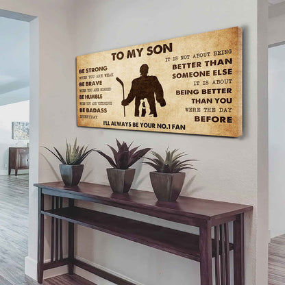 Personalized Sport Poster Canvas I'll Be Your No 1 Fan Mom To Son - Be Strong When You Are Weak Be Badass Everyday