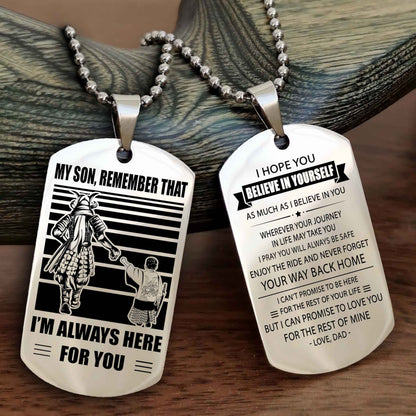 Biker Personalized Double Sided Dog Tag My Son Remember That I Will Always Here Never Forget Your Way Back Home