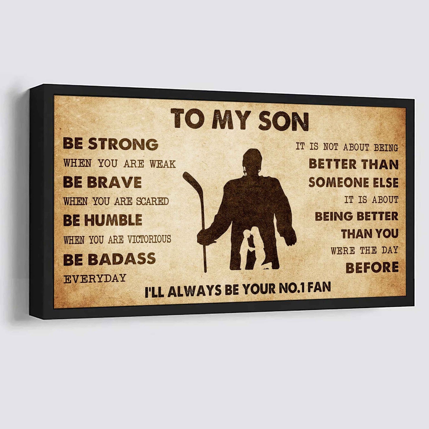 Personalized Sport Poster Canvas I'll Be Your No 1 Fan Mom To Son - Be Strong When You Are Weak Be Badass Everyday