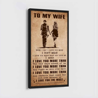 Samurai Poster Canvas To My Wife When I Say I Love You More - I Love You The Most Gift For Your Wife