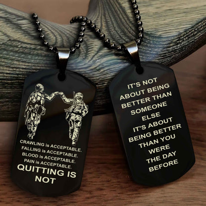 Spartan Double Sided Dog Tag Quiting Is Not It Is About Being Better Than You Were The Day Before