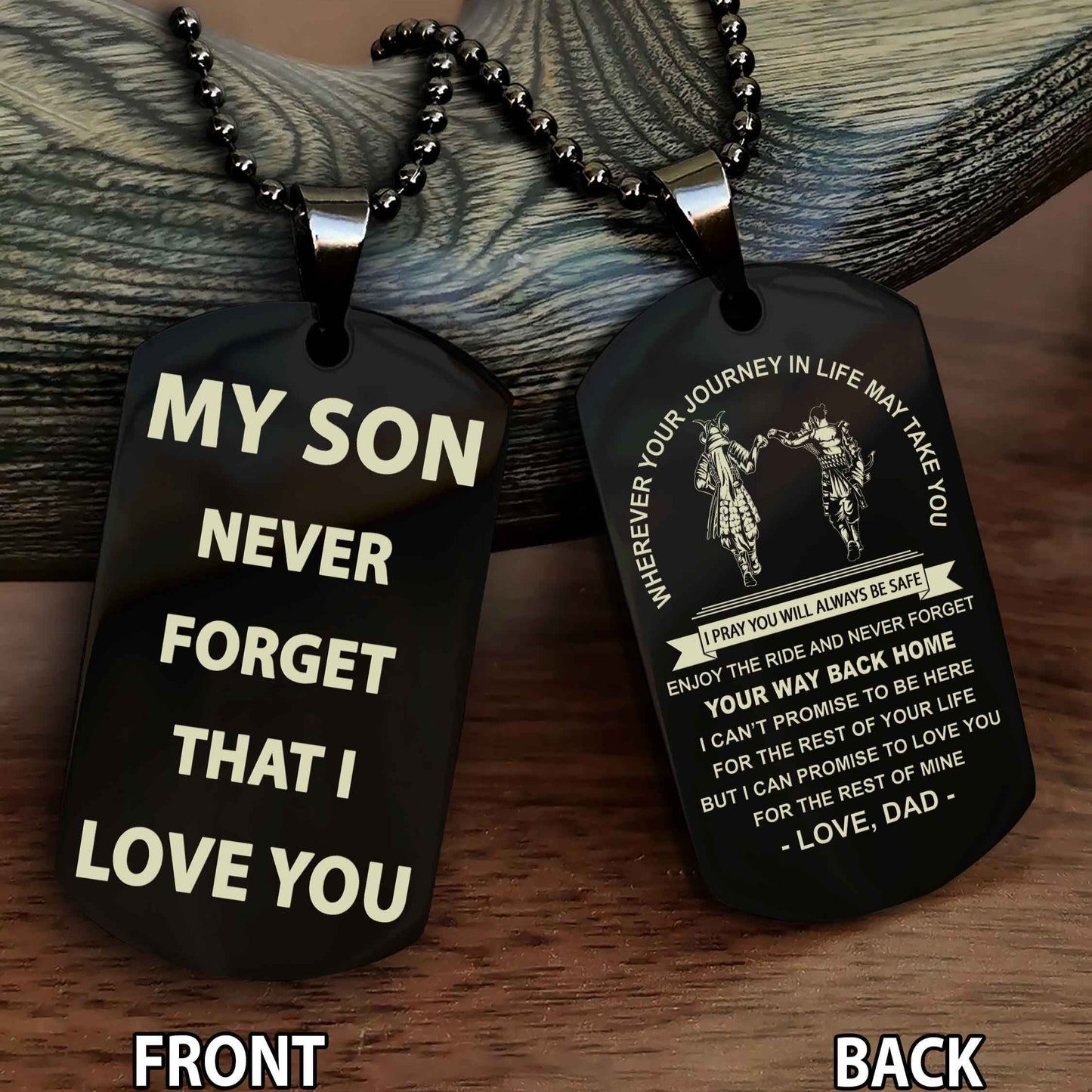 Samurai Double Sided Dog Tag To My Son Never Forget That I Love You - Gift For Son Never Forget Your Way Back Home