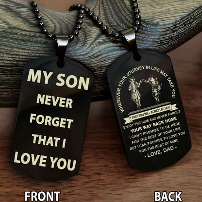 Samurai Double Sided Dog Tag To My Son Never Forget That I Love You - Gift For Son Never Forget Your Way Back Home