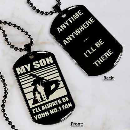 Sport Personalized Double Sided Dog Tag I Will Always Be Your No 1 Fan - Any Time Any Where I Will Be There Gift From Dad To Son