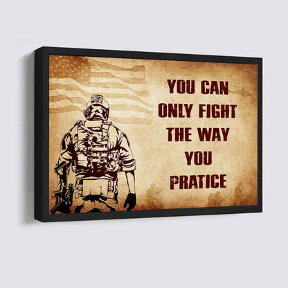 Samurai Poster Canvas You Can Only Fight The Way You Practice