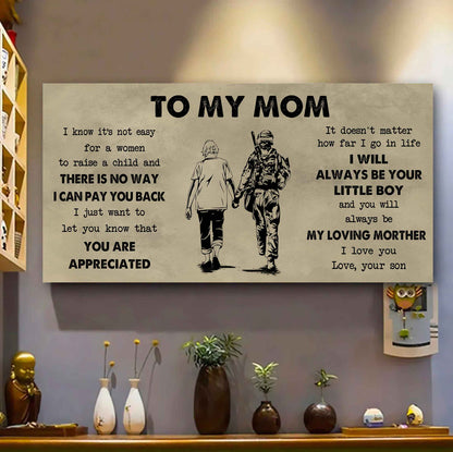 Family Poster Canvas To My Mom I Know It's Not Easy To Raise - I Will Always Be Your Little Boy