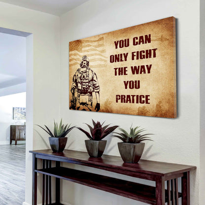 Samurai Poster Canvas You Can Only Fight The Way You Practice