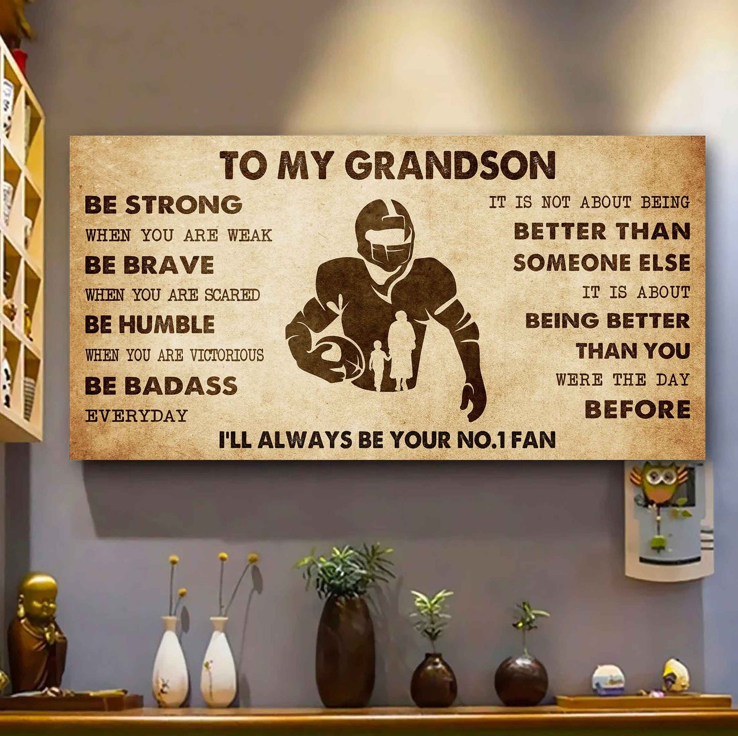 Personalized Sport Baseball Poster Canvas I'll Be Your No 1 Fan Grandma To Grandson - Be Strong When You Are Weak Be Badass Everyday