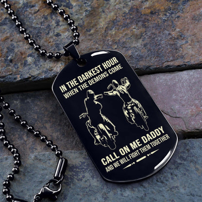 Samurai Personalized One Sided Dog Tag Call On Me Daddy And We Will Fight Them Together Gifts For Your Dad, From Son To Dad