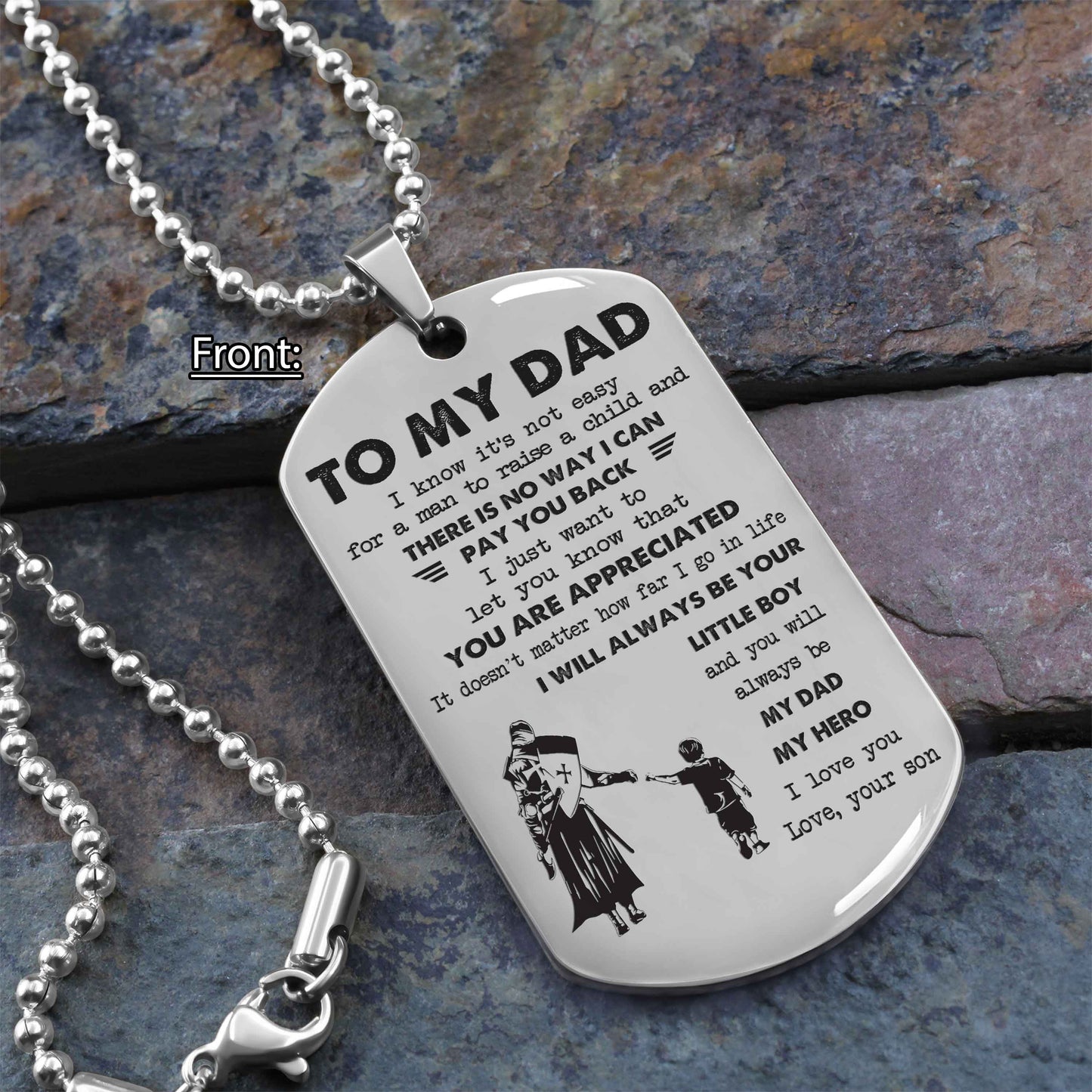 Personalized DRB One Side Dog Tag To My Dad I Know It's Not Easy - I Will Always Be Your Little Boy Gift From Son To Dad Father's Day Gift