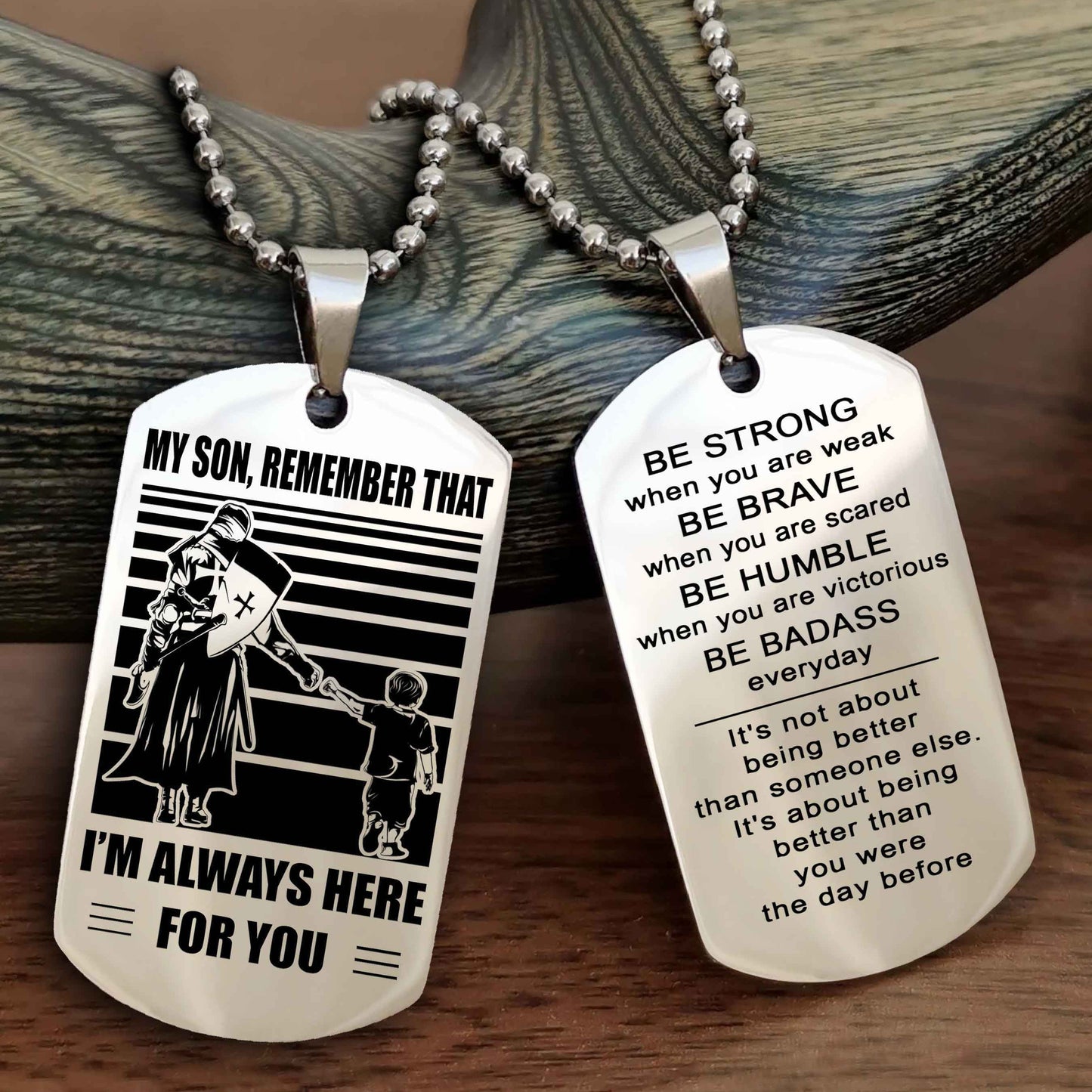 Biker Personalized Double Sided Dog Tag My Son  Remember That I Will Always Here Be Strong When You Are Weak Be Badass Everyday