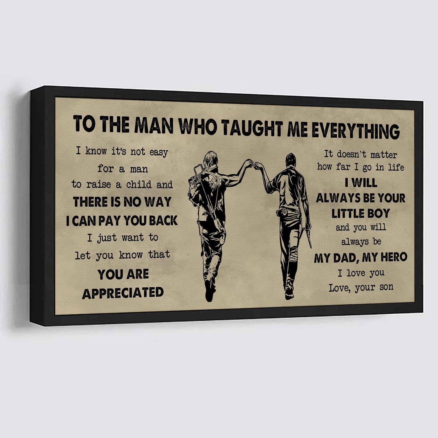 Family Poster Horizontal Canvas To My Dad I Know It's Not Easy To Raise A Child I Will Always Be Your Little Boy Gift From Son To Dad