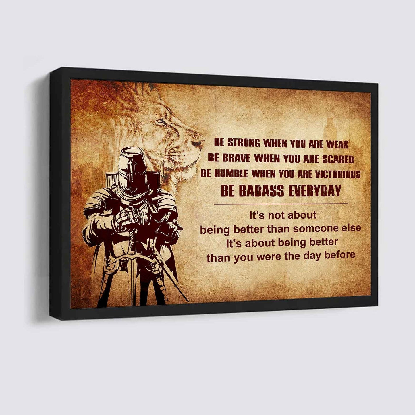 Samurai Poster Canvas Be Strong When You Are Weak Be Badass Everyday - Motivational Quotes